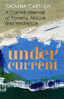 Book Cover for Undercurrent by Natasha Carthew