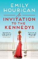 Book Cover for An Invitation to the Kennedys by Emily Hourican