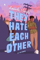 Book Cover for They Hate Each Other by Amanda Woody