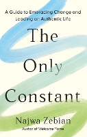 Book Cover for The Only Constant by Najwa Zebian