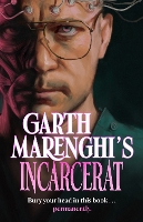 Book Cover for Garth Marenghi's Incarcerat by Garth Marenghi