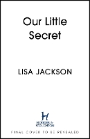 Book Cover for Our Little Secret by Lisa Jackson