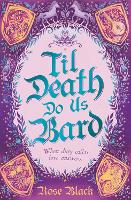 Book Cover for Til Death Do Us Bard by Rose Black