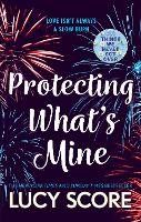 Book Cover for Protecting What’s Mine by Lucy Score