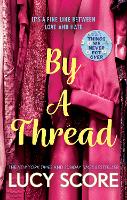 Book Cover for By a Thread by Lucy Score