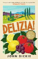 Book Cover for Delizia by John Dickie