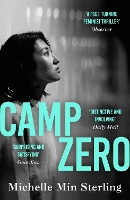 Book Cover for Camp Zero by Michelle Min Sterling