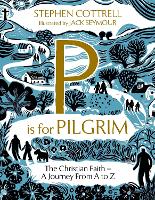 Book Cover for P is for Pilgrim by Stephen Cottrell