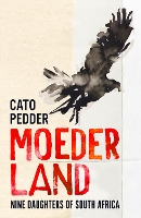 Book Cover for Moederland by Cato Pedder