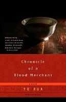 Book Cover for Chronicle of a Blood Merchant by Yu Hua