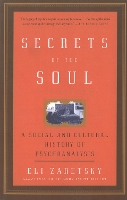 Book Cover for Secrets Of The Soul by Eli Zaretsky