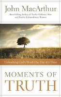 Book Cover for Moments of Truth by John F. MacArthur