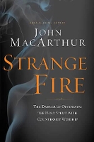 Book Cover for Strange Fire by John F. MacArthur