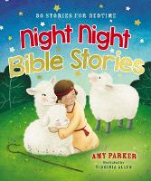 Book Cover for Night Night Bible Stories by Amy Parker