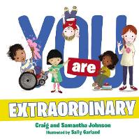 Book Cover for You Are Extraordinary by Craig Johnson, Samantha Johnson