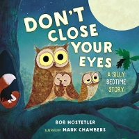 Book Cover for Don't Close Your Eyes by Bob Hostetler