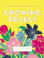 Book Cover for Growing Boldly by Emily Ley