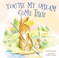 Book Cover for You're My Dream Come True by Jean Fischer