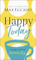 Book Cover for Happy Today by Max Lucado