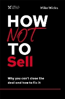 Book Cover for How Not to Sell by Mike Wicks