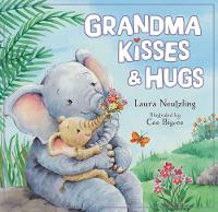 Book Cover for Grandma Kisses & Hugs by Laura Neutzling, Laura Neutzling