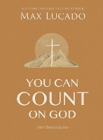 Book Cover for You Can Count on God by Max Lucado