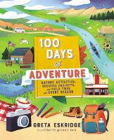 Book Cover for 100 Days of Adventure by Greta Eskridge