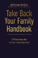 Book Cover for Take Back Your Family Handbook by Jefferson Bethke