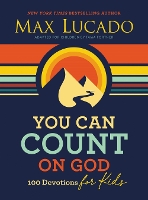 Book Cover for You Can Count on God by Max Lucado, Tama Fortner