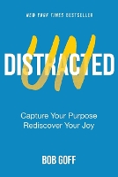 Book Cover for Undistracted by Bob Goff