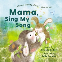 Book Cover for Mama, Sing My Song by Amanda Seibert