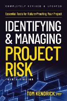 Book Cover for Identifying and Managing Project Risk 4th Edition by Tom Kendrick