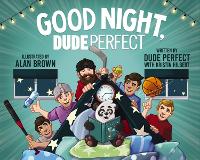 Book Cover for Good Night, Dude Perfect by Dude Perfect, Kristin Hilbert