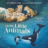 Book Cover for All the Little Animals by Joy Jordan-Lake