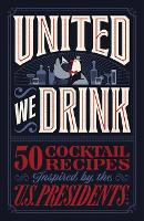 Book Cover for United We Drink by Harper Celebrate