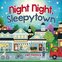 Book Cover for Night Night, Sleepytown by Amy Parker