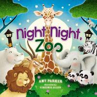 Book Cover for Night Night, Zoo by Amy Parker