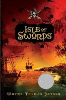 Book Cover for Isle of Swords by Wayne Thomas Batson