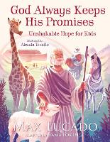 Book Cover for God Always Keeps His Promises by Max Lucado, Tama Fortner