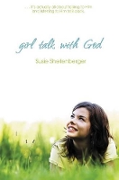 Book Cover for Girl Talk With God by Susie Shellenberger