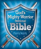 Book Cover for God's Mighty Warrior Devotional Bible by Sheila Walsh