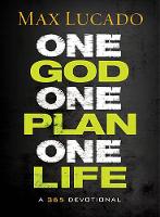 Book Cover for One God, One Plan, One Life by Max Lucado