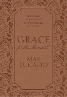 Book Cover for Grace for the Moment: Morning and Evening Devotional Journal, Hardcover by Max Lucado