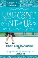 Book Cover for You Can't Sit With Us by Nancy N. Rue