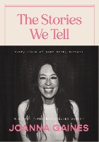 Book Cover for The Stories We Tell by Joanna Gaines