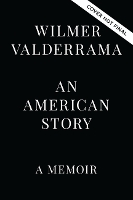 Book Cover for An American Story by Wilmer Valderrama