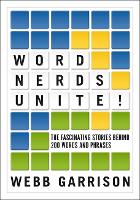 Book Cover for Word Nerds Unite! by Webb Garrison