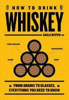 Book Cover for How to Drink Whiskey by Carlo DeVito