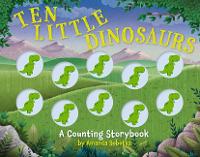 Book Cover for Ten Little Dinosaurs by Amanda Sobotka