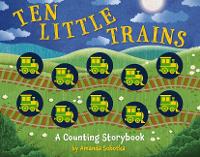 Book Cover for Ten Little Trains by Amanda Sobotka